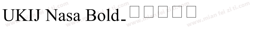 UKIJ Nasa Bold字体转换